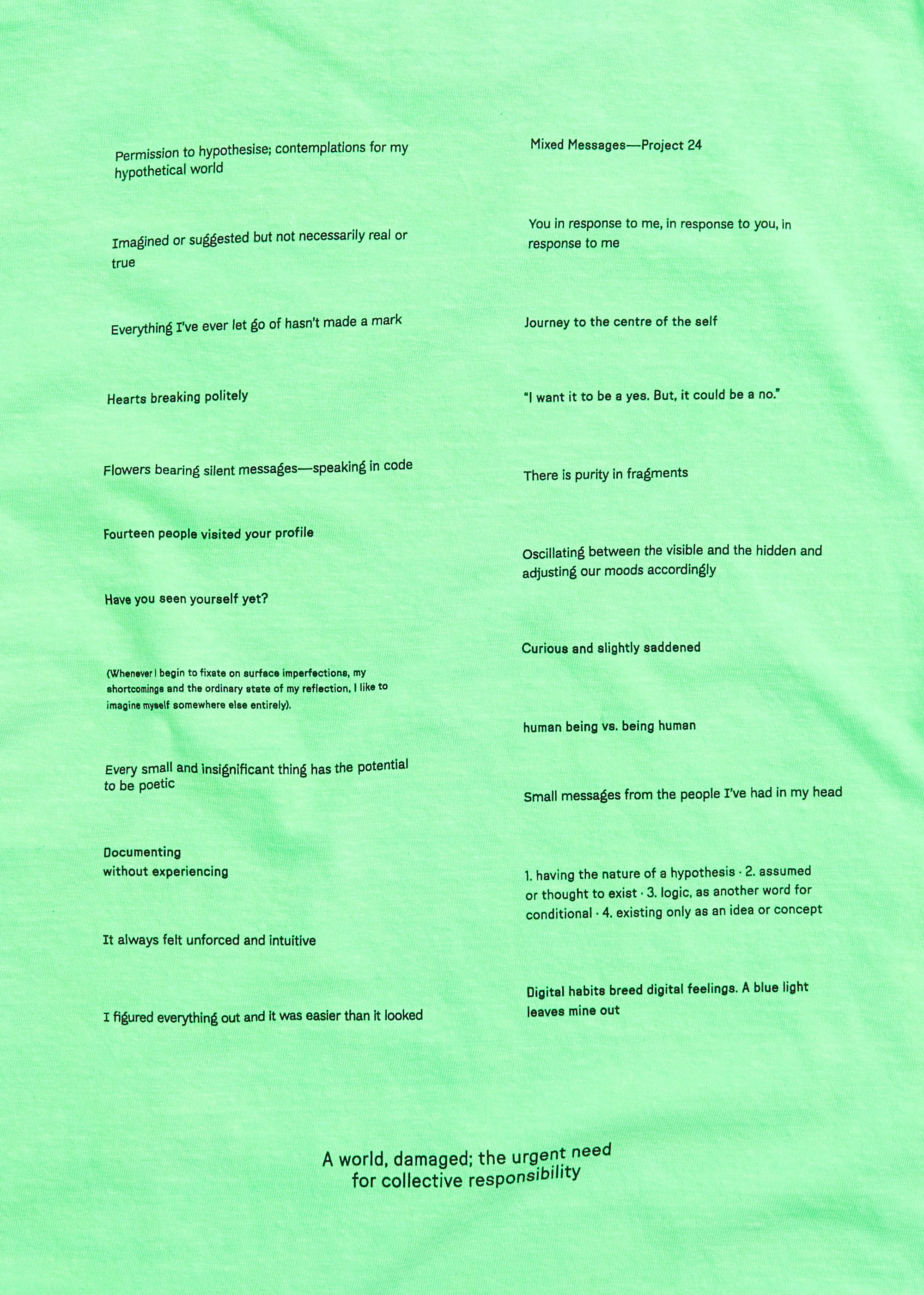 Mixed Messages Long Sleeve Tee ~ Chroma Green
