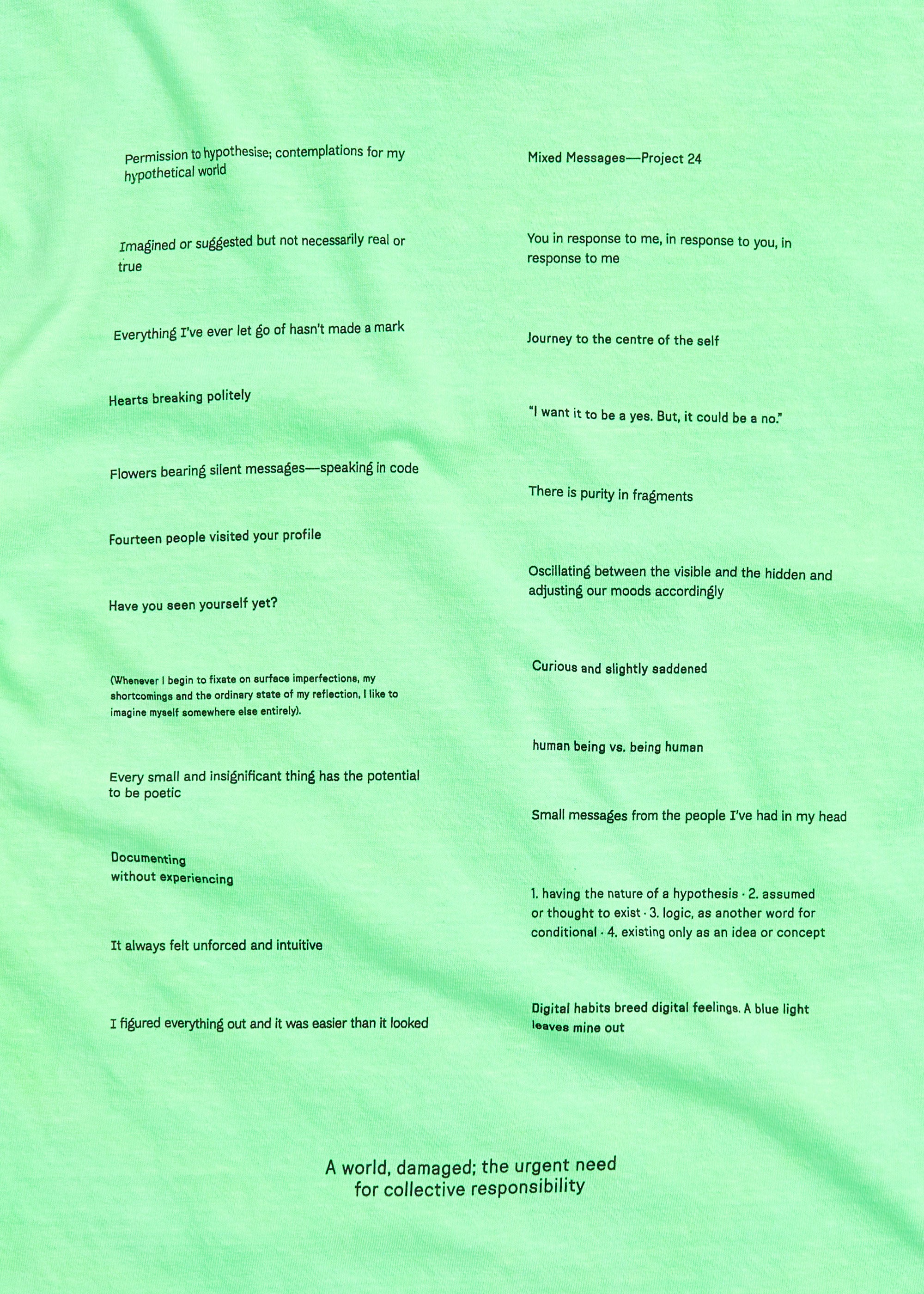 Mixed Messages Tee ~ Chroma Green